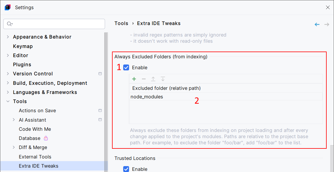 Extra ide tweaks always excluded folders cfg